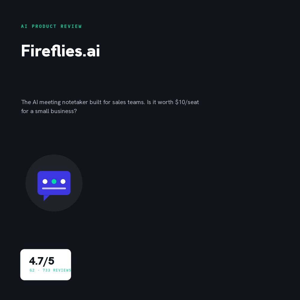 Fireflies.ai Review (2026): Features, Pricing, and Is It Worth It