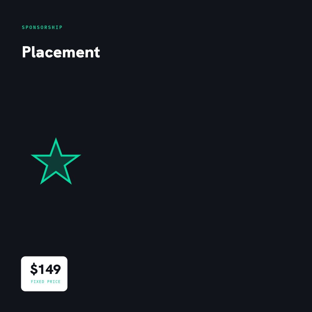 Sponsorship placement service, $149 fixed price