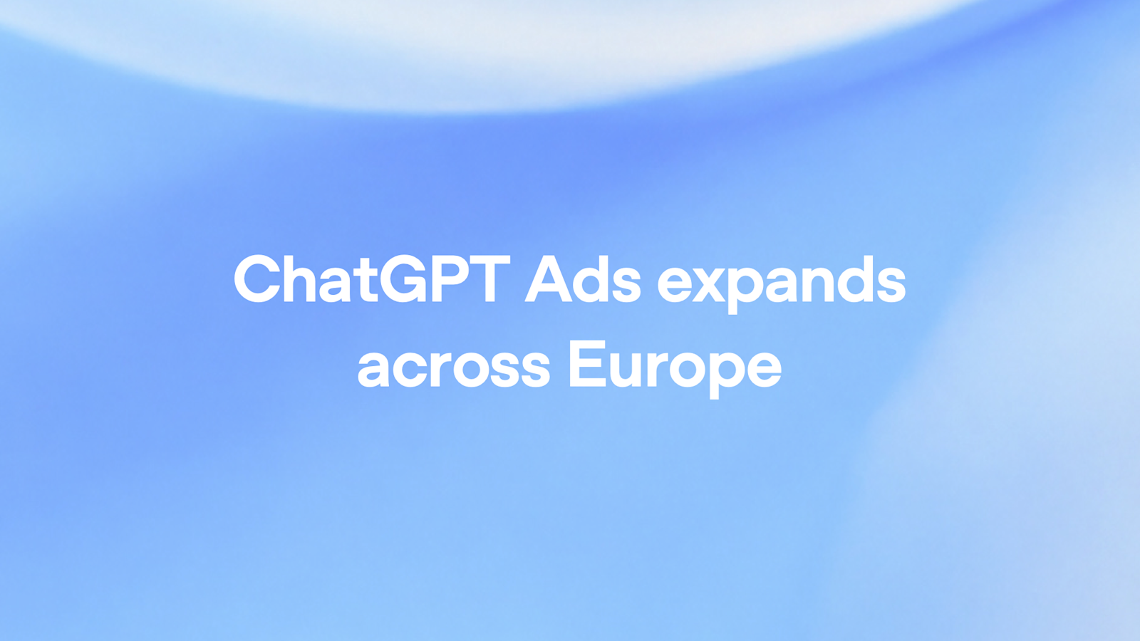 OpenAI Just Blocked Adobe and Other Rivals From Advertising in ChatGPT (2026)